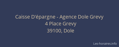 Caisse D'épargne - Agence Dole Grevy