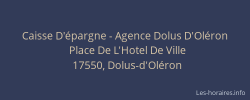 Caisse D'épargne - Agence Dolus D'Oléron