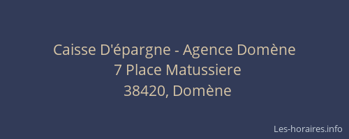 Caisse D'épargne - Agence Domène