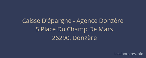 Caisse D'épargne - Agence Donzère