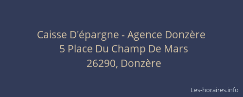 Caisse D'&eacute;pargne - Agence Donz&egrave;re
