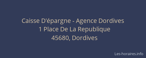 Caisse D'épargne - Agence Dordives