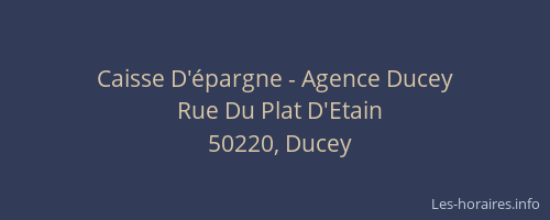 Caisse D'épargne - Agence Ducey
