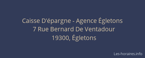Caisse D'&eacute;pargne - Agence &Eacute;gletons