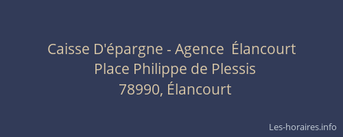 Caisse D'épargne - Agence  Élancourt
