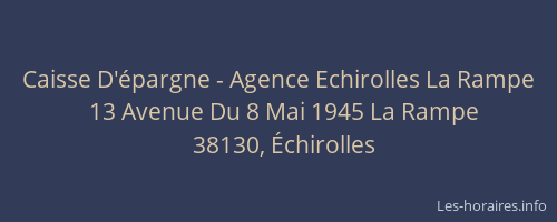 Caisse D'&eacute;pargne - Agence Echirolles La Rampe