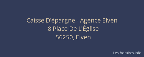 Caisse D'épargne - Agence Elven