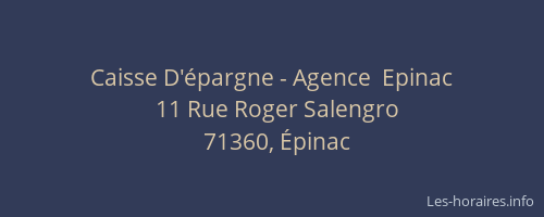 Caisse D'&eacute;pargne - Agence  Epinac