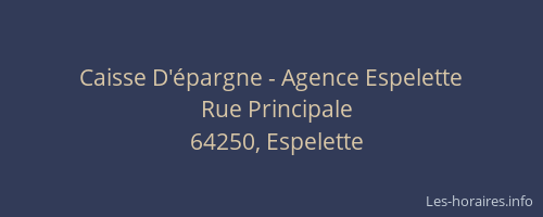 Caisse D'épargne - Agence Espelette