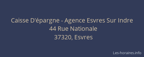 Caisse D'épargne - Agence Esvres Sur Indre