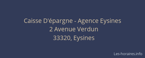 Caisse D'&eacute;pargne - Agence Eysines