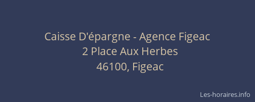 Caisse D'épargne - Agence Figeac