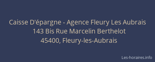 Caisse D'épargne - Agence Fleury Les Aubrais