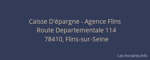Caisse D'&eacute;pargne - Agence Flins