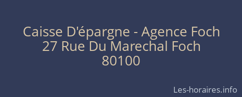 Caisse D'&eacute;pargne - Agence Foch