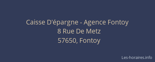 Caisse D'&eacute;pargne - Agence Fontoy