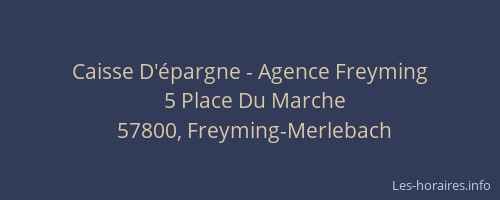 Caisse D'épargne - Agence Freyming