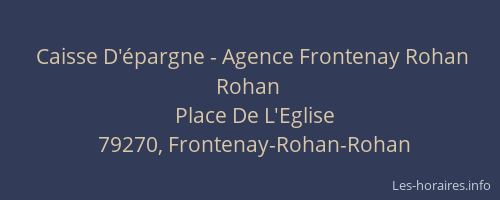 Caisse D'épargne - Agence Frontenay Rohan Rohan