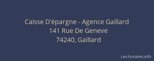 Caisse D'épargne - Agence Gaillard