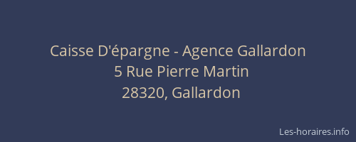 Caisse D'épargne - Agence Gallardon