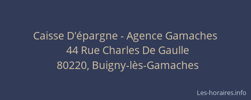 Caisse D'&eacute;pargne - Agence Gamaches