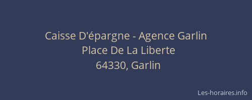 Caisse D'épargne - Agence Garlin