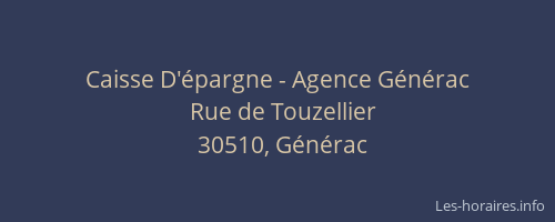 Caisse D'&eacute;pargne - Agence G&eacute;n&eacute;rac