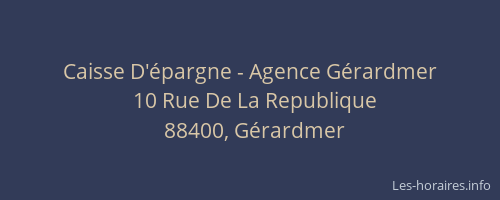 Caisse D'&eacute;pargne - Agence G&eacute;rardmer