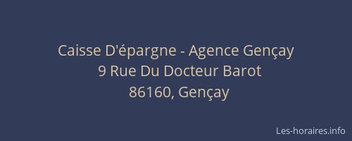 Caisse D'&eacute;pargne - Agence Gen&ccedil;ay
