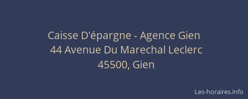 Caisse D'&eacute;pargne - Agence Gien