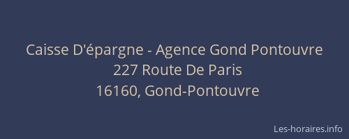 Caisse D'&eacute;pargne - Agence Gond Pontouvre