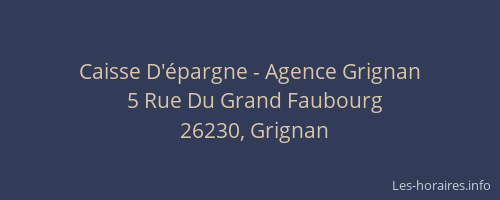 Caisse D'épargne - Agence Grignan