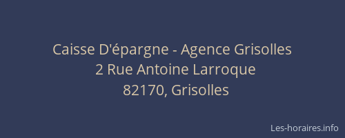 Caisse D'&eacute;pargne - Agence Grisolles