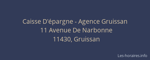 Caisse D'&eacute;pargne - Agence Gruissan