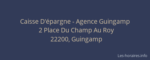 Caisse D'épargne - Agence Guingamp