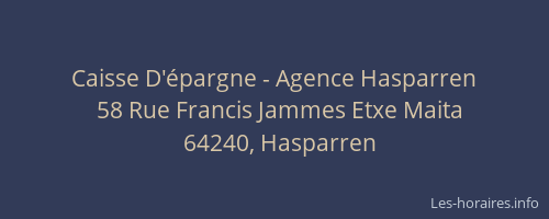 Caisse D'&eacute;pargne - Agence Hasparren