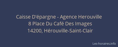 Caisse D'&eacute;pargne - Agence Herouville
