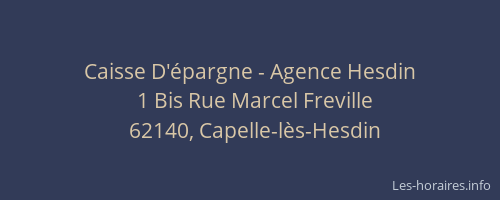 Caisse D'&eacute;pargne - Agence Hesdin