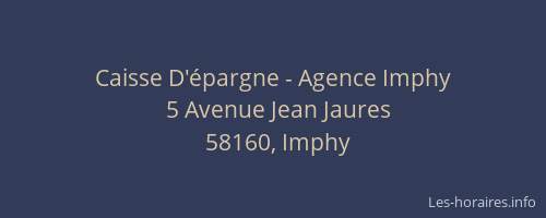 Caisse D'épargne - Agence Imphy