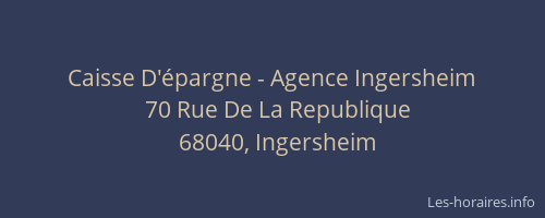 Caisse D'épargne - Agence Ingersheim