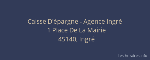 Caisse D'épargne - Agence Ingré