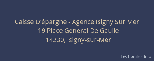 Caisse D'épargne - Agence Isigny Sur Mer