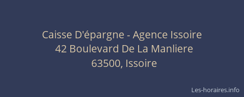 Caisse D'&eacute;pargne - Agence Issoire