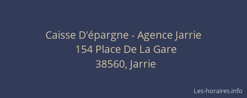 Caisse D'épargne - Agence Jarrie