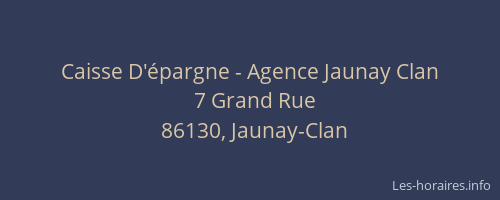 Caisse D'épargne - Agence Jaunay Clan