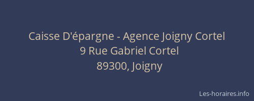 Caisse D'épargne - Agence Joigny Cortel