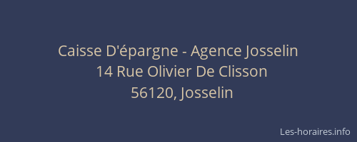 Caisse D'&eacute;pargne - Agence Josselin