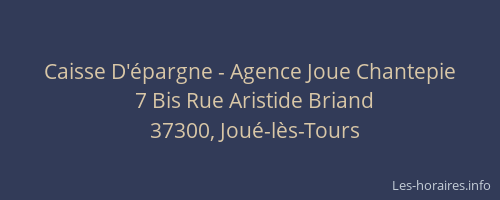 Caisse D'&eacute;pargne - Agence Joue Chantepie