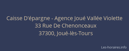 Caisse D'&eacute;pargne - Agence Jou&eacute; Vall&eacute;e Violette