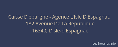 Caisse D'épargne - Agence L'Isle D'Espagnac